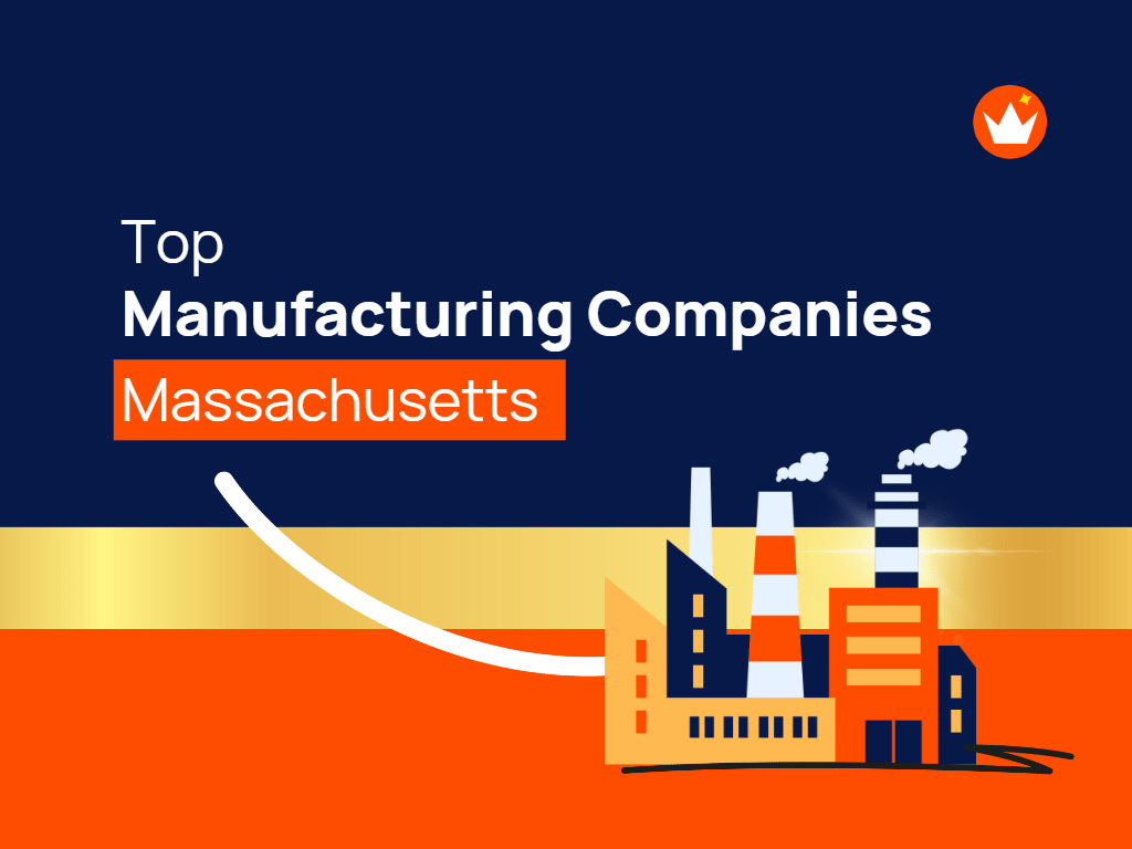 Top 10 Manufacturing Companies in Massachusetts TheMktgboy