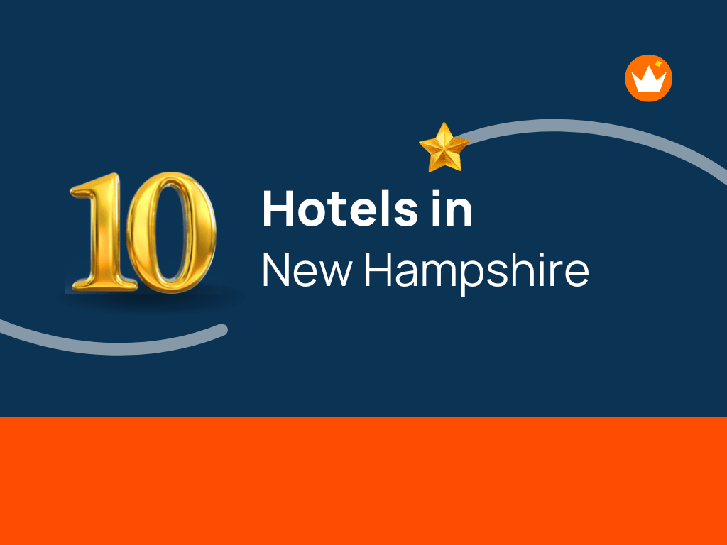Top 10 Hotels in New Hampshire
