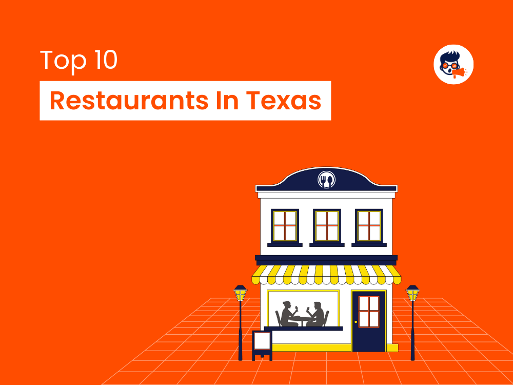 Top 10 Restaurants in Texas You Must Try
