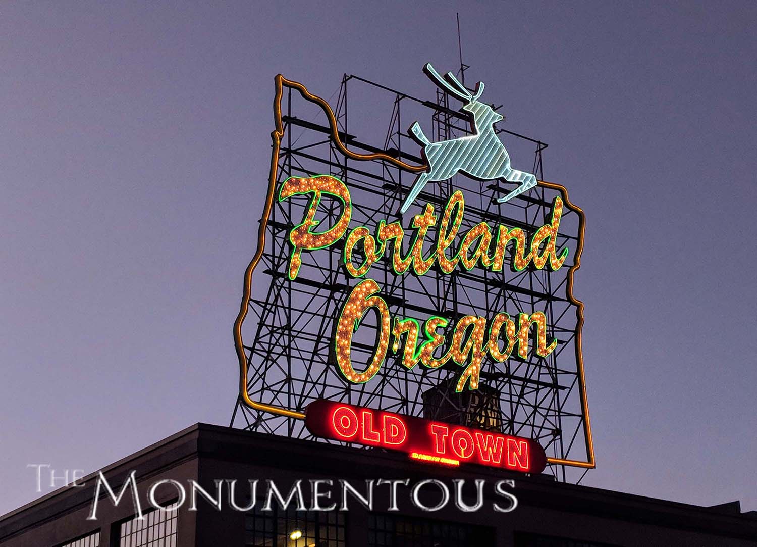 The White Stag Sign / “Portland Oregon” Sign an Icon for the City The Monumentous