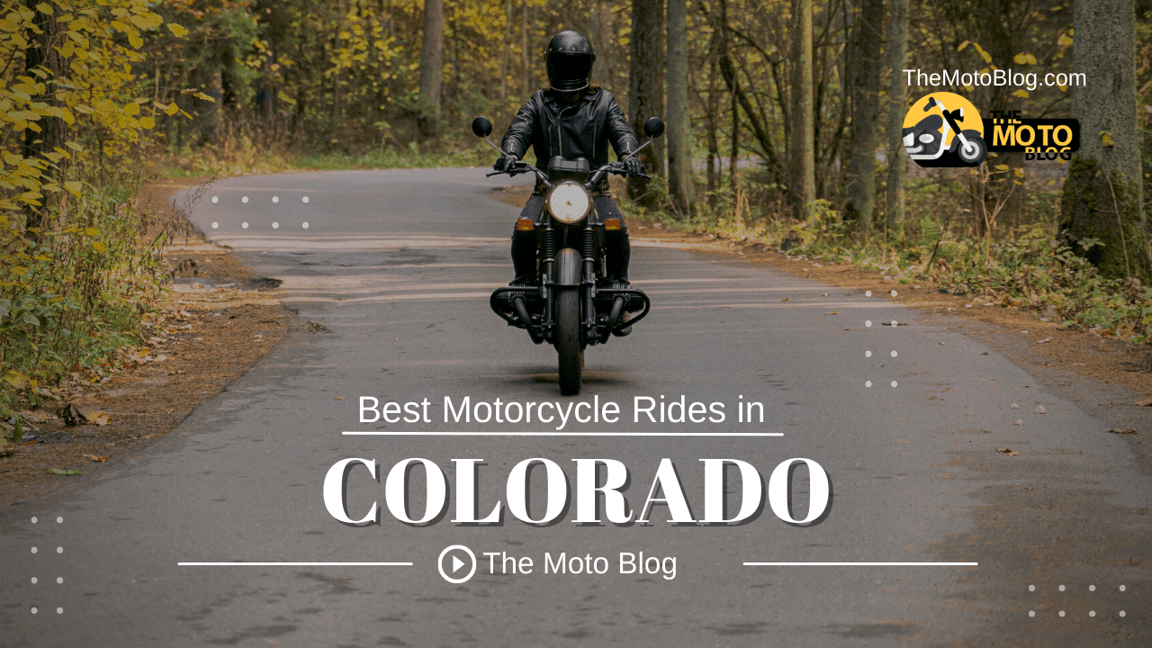 Top 10 Best Motorcycle Rides in Colorado My Ultimate Guide » The Moto Blog