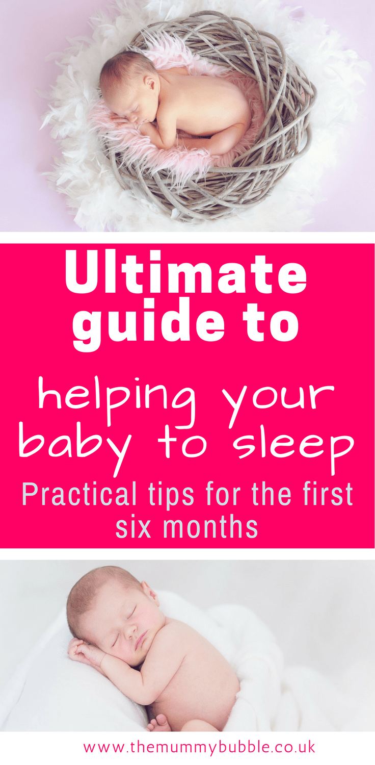Teaching your baby to sleep in the first six months The Mummy Bubble