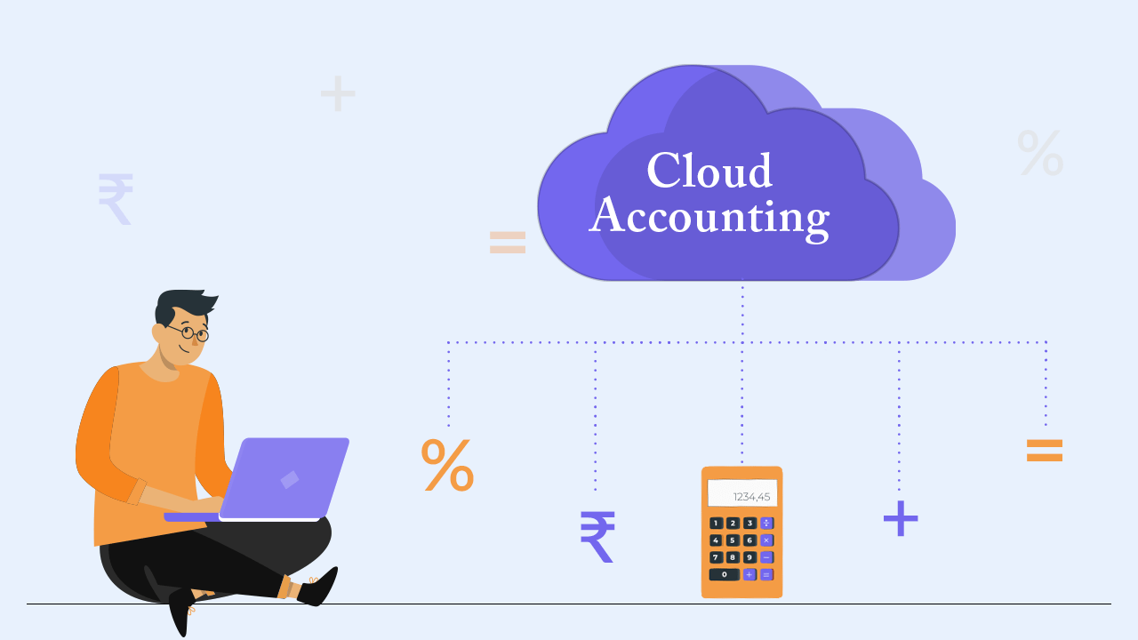 Reasons Why Your Business Needs Cloud Accounting Software