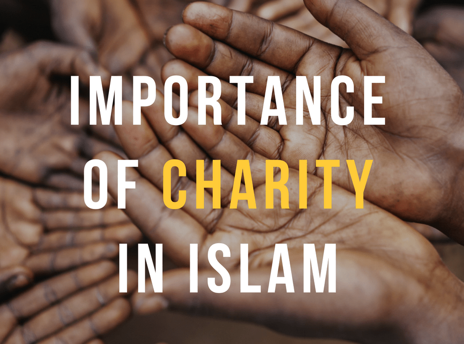 Charity in Islam Taught By Quran, Prophet Muhammad (PBUH)