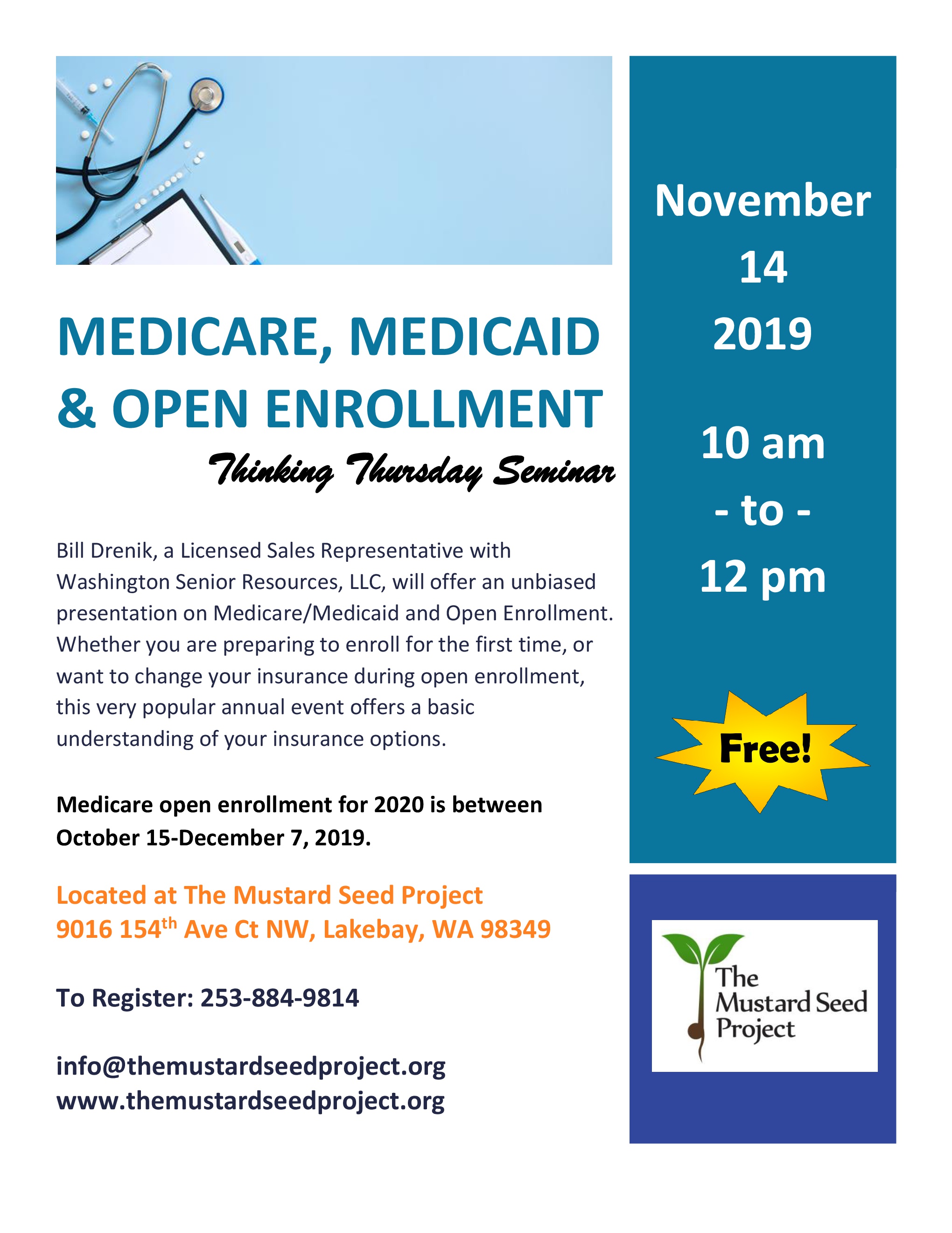 Medicare, Medicaid, and Open Enrollment The Mustard Seed Project