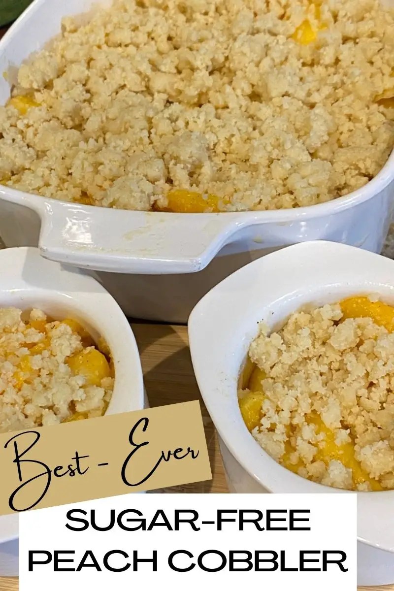 Easy to make Diabetic SugarFree Peach Cobbler Recipe