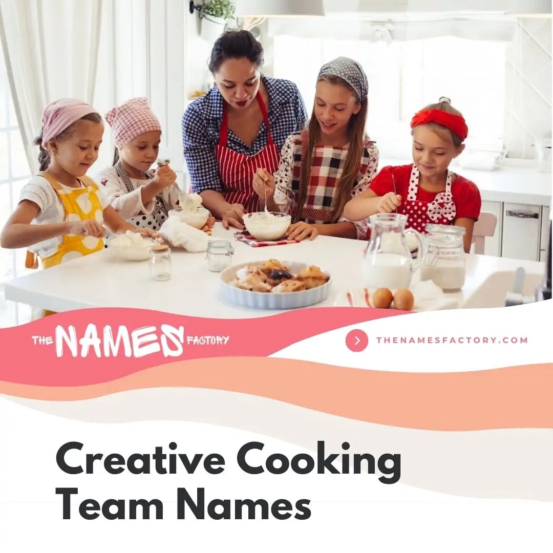 270+ Best Cooking Team Names for Your Culinary Crew