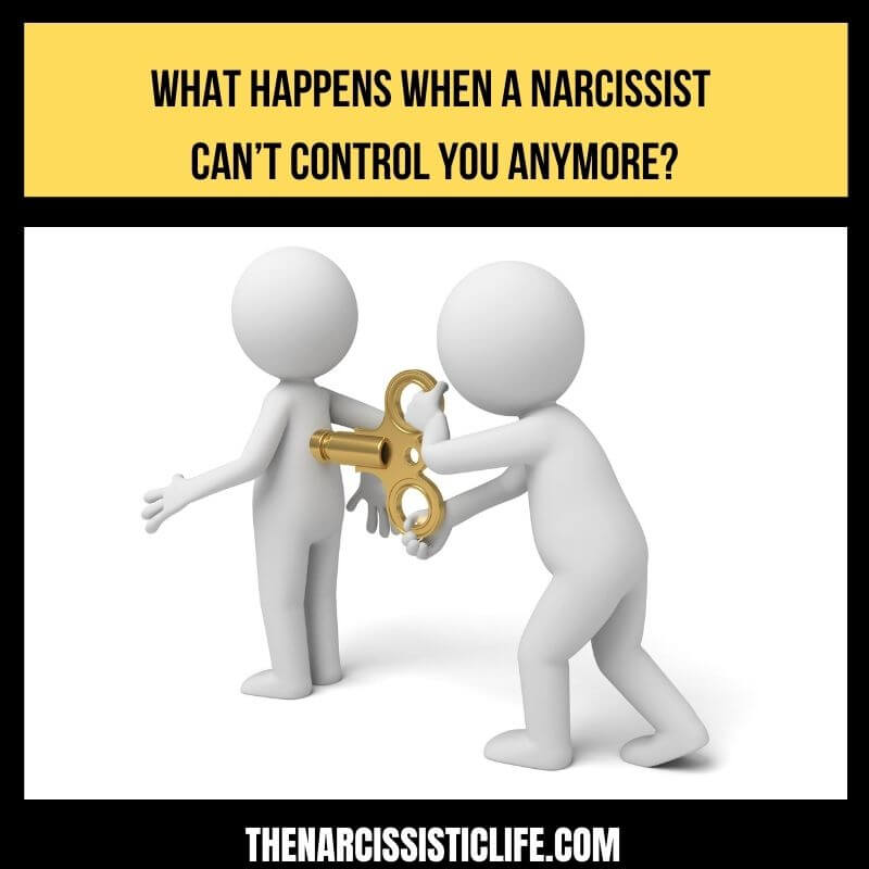 When The Narcissist Can’t Control You Anymore, This Happens