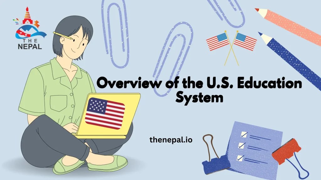 The US Education System A Complete Guide