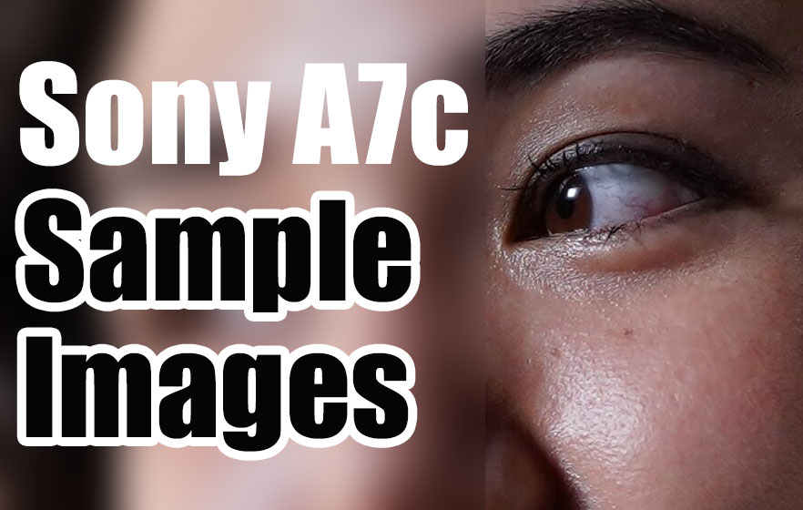 Sony A7C Sample Images « NEW CAMERA
