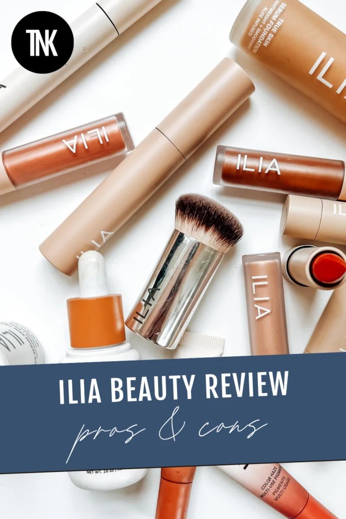 ILIA Beauty Brand & Product Reviews (2024) The New Knew