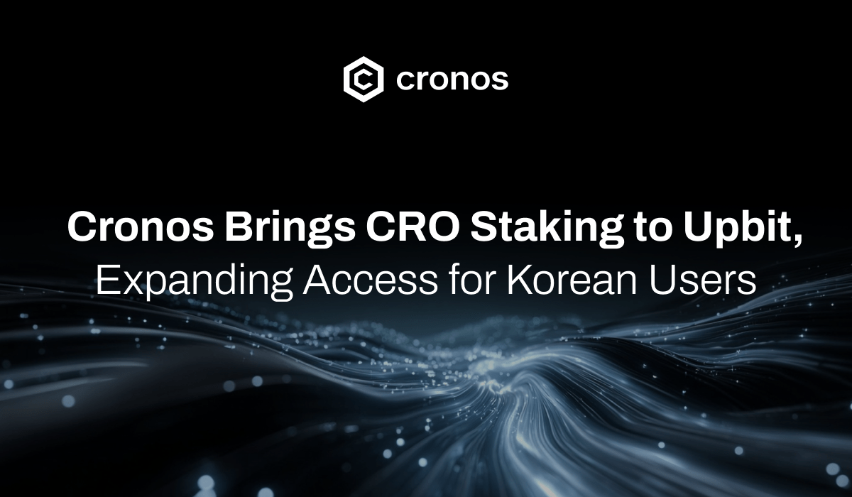 Upbit Enables $CRO Staking, Expanding Cronos Access for Korean Users