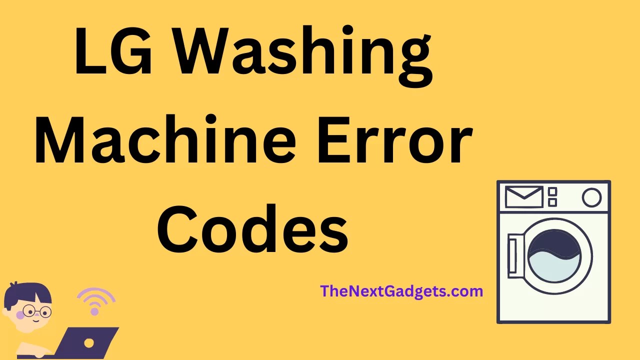 Lg Washing Machine Error Code Fe at Christopher Mcwhorter blog