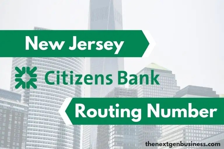 Citizens Bank Routing Number in New Jersey 036076150 The Next Gen