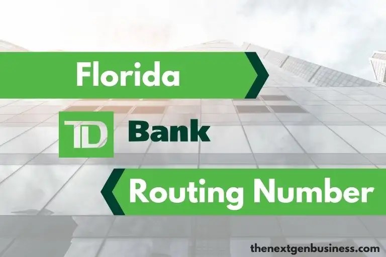 TD Bank Routing Number in Florida 067014822 The Next Gen Business
