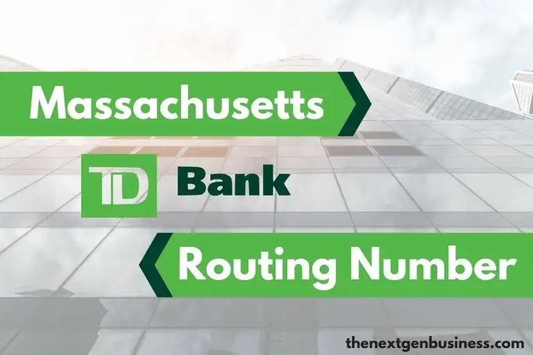 TD Bank Routing Number in Massachusetts 211370545 The Next Gen Business