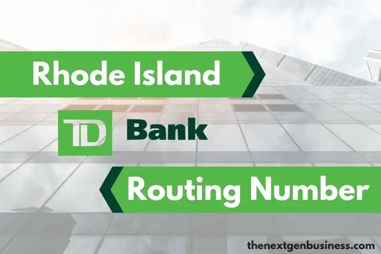 TD Bank Routing Number in Rhode Island 211370545 The Next Gen Business