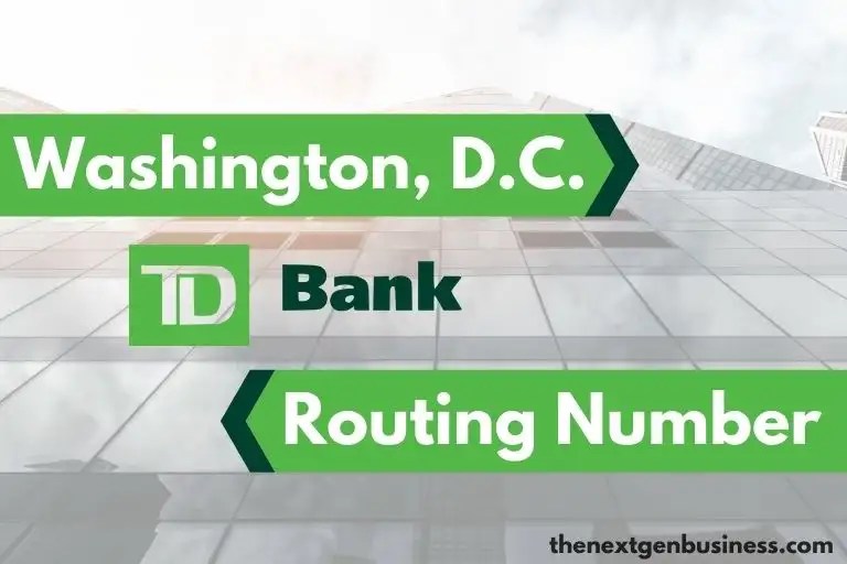 TD Bank Routing Number in Washington, D.C. 054001725 The Next Gen