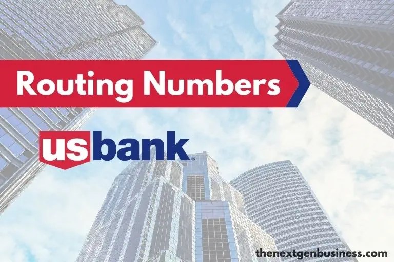 US Bank Routing Number (By State) The Next Gen Business