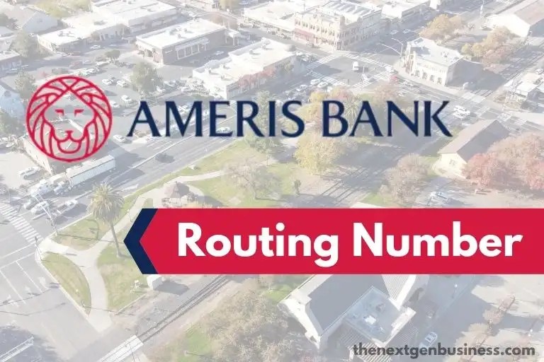 Ameris Bank Routing Number Guide) The Next Gen Business
