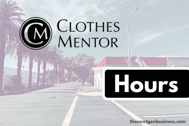 Clothes Mentor Hours Today, Weekday, Weekend, and Holiday Schedule