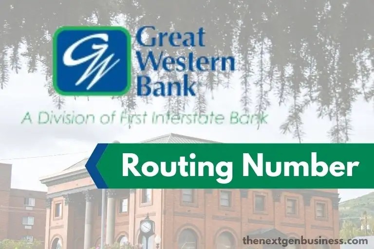 Great Western Bank Routing Number Guide) The Next Gen Business