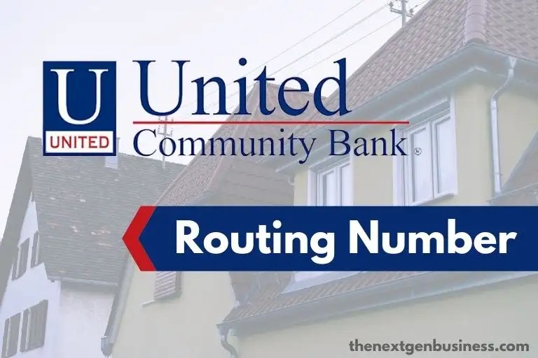 United Community Bank Routing Number (Quick & Easy) The Next Gen Business