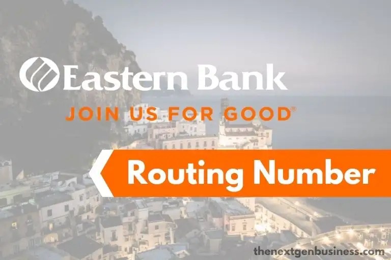 Eastern Bank Routing Number Guide) The Next Gen Business