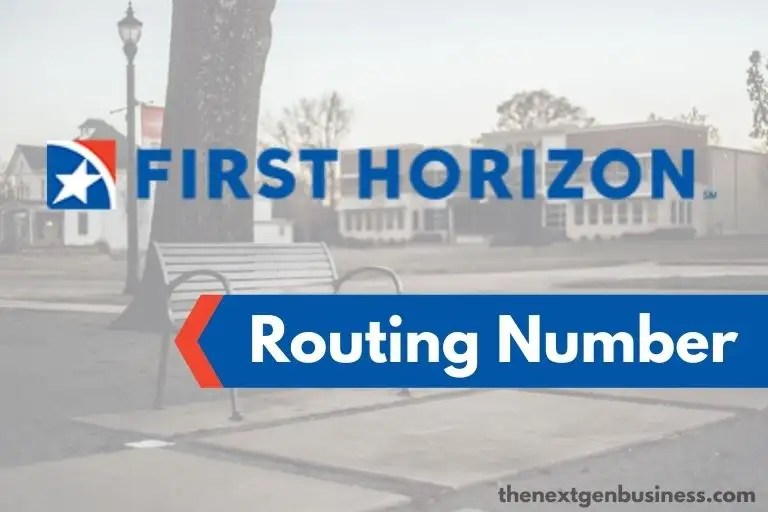 First Horizon Bank Routing Number (Quick & Easy) The Next Gen Business