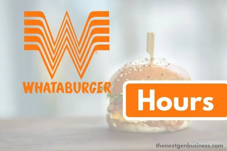 Whataburger Holiday Hours 2023 Whataburger Hours: Today, Weekday, Weekend, And Holiday Schedule - The Next Gen Business