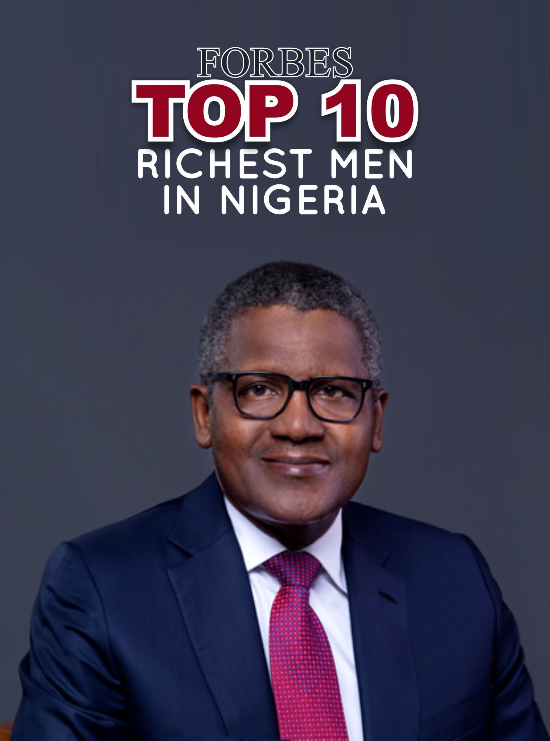 Forbes Top 10 Richest Men in Nigeria(2023) TheNigerianInfo