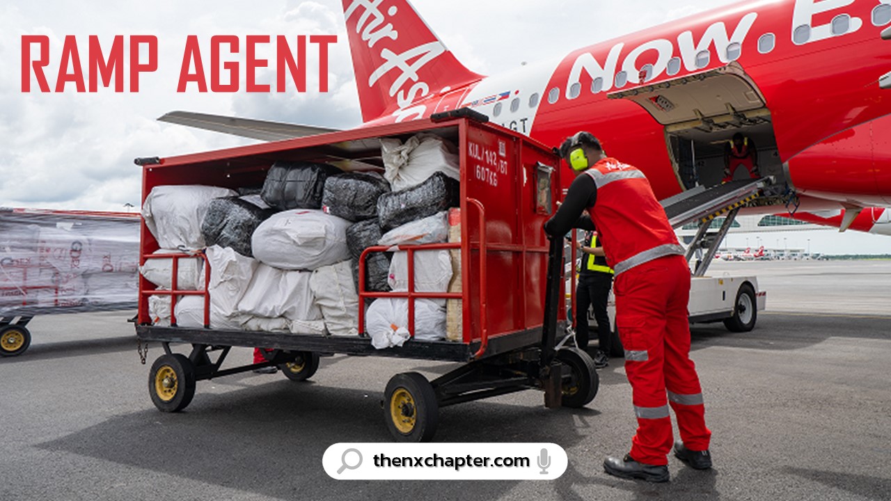 เปิดรับ Ramp Cargo Agent ทำงานที่ดอนเมือง The NX Chapter