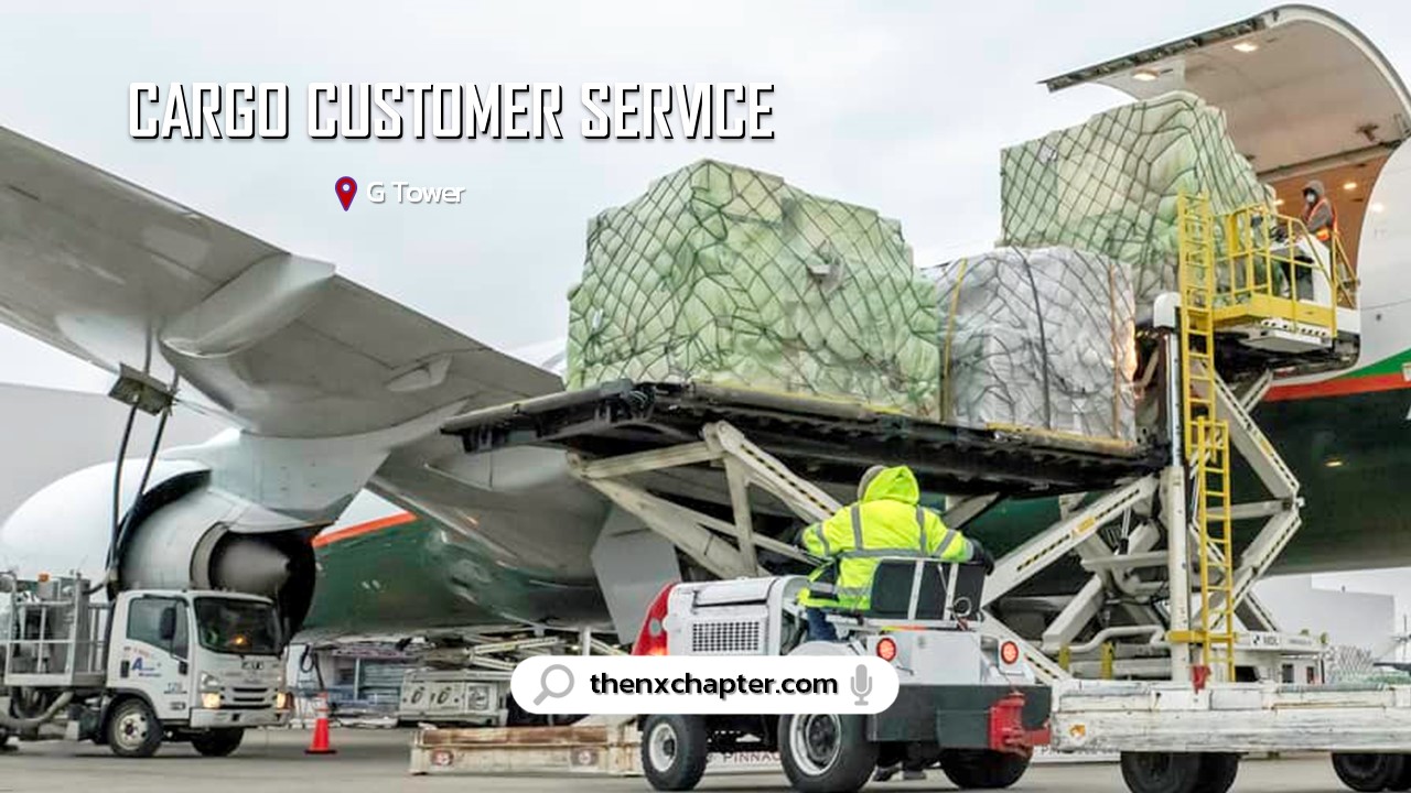 รับสมัคร Cargo Customer Service เงินเดือน 25,000. (เฉพาะผู้หญิง) The NX Chapter