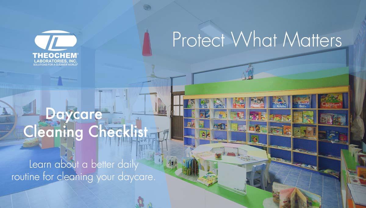 1 Daycare Cleaning Checklist (Proven Sanitary Methods)