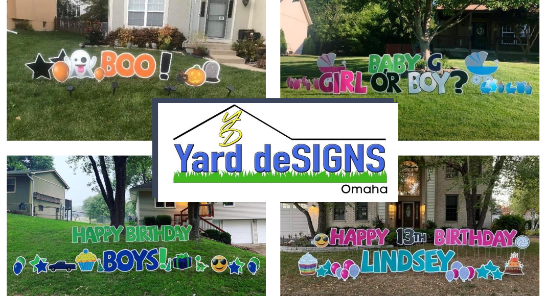 Yard deSIGNS Omaha Don't Sign the Card, deSIGN the Yard!