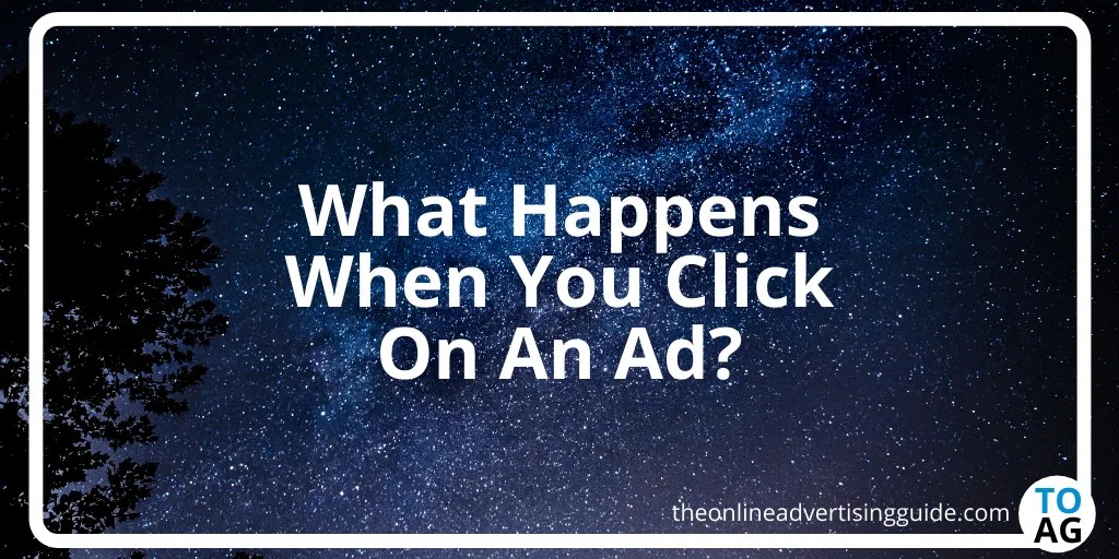 What Happens When You Click On An Ad? [Infographic]