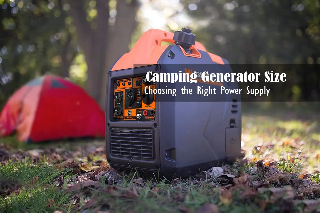 What Size Generator Do I Need for Camping The Right Power Supply
