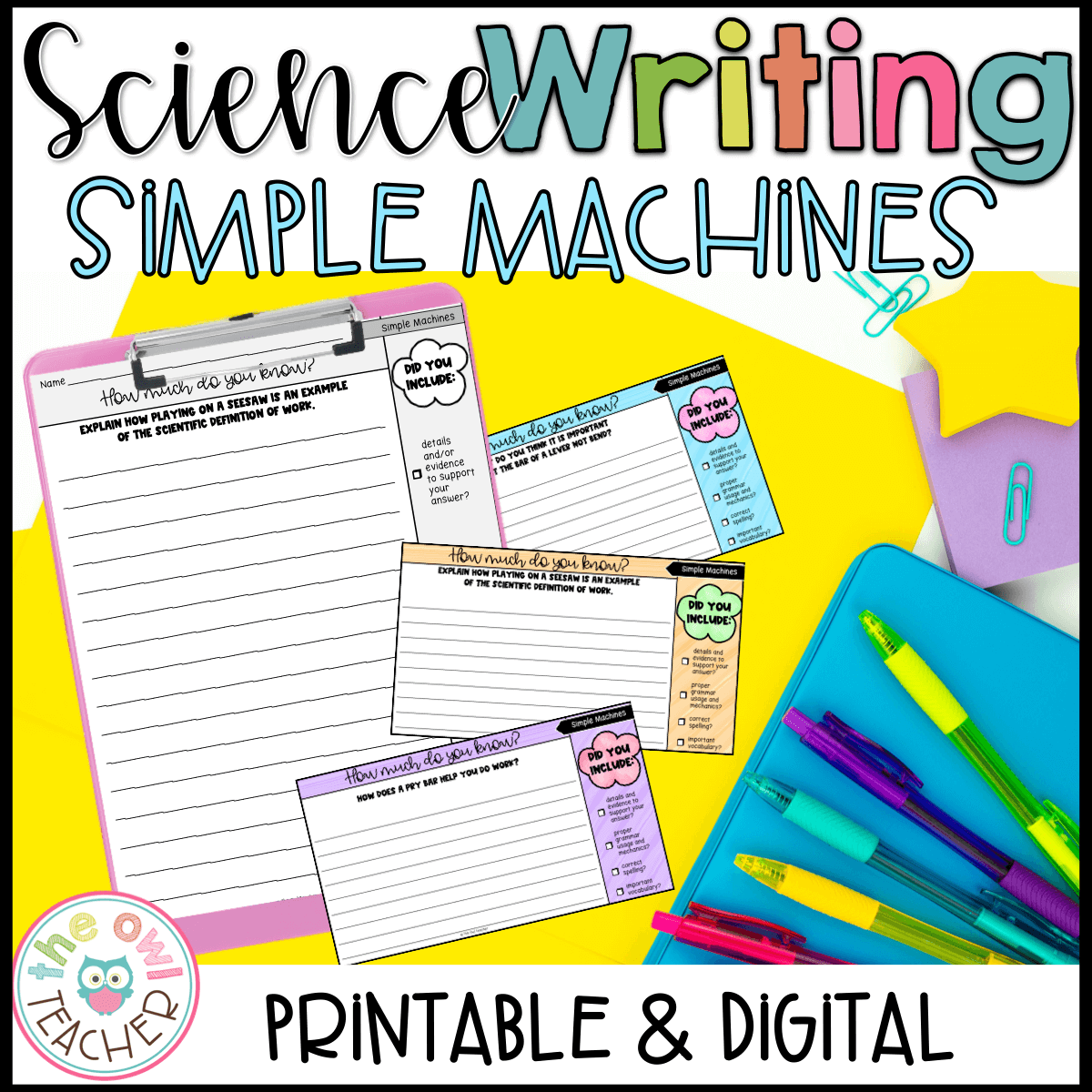 Simple Machines Science Writing Prompts The Owl Teacher