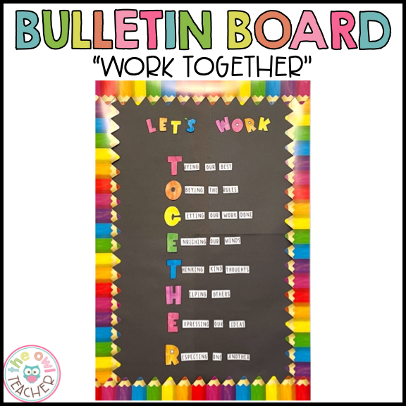 Let's Work Together Bulletin Board