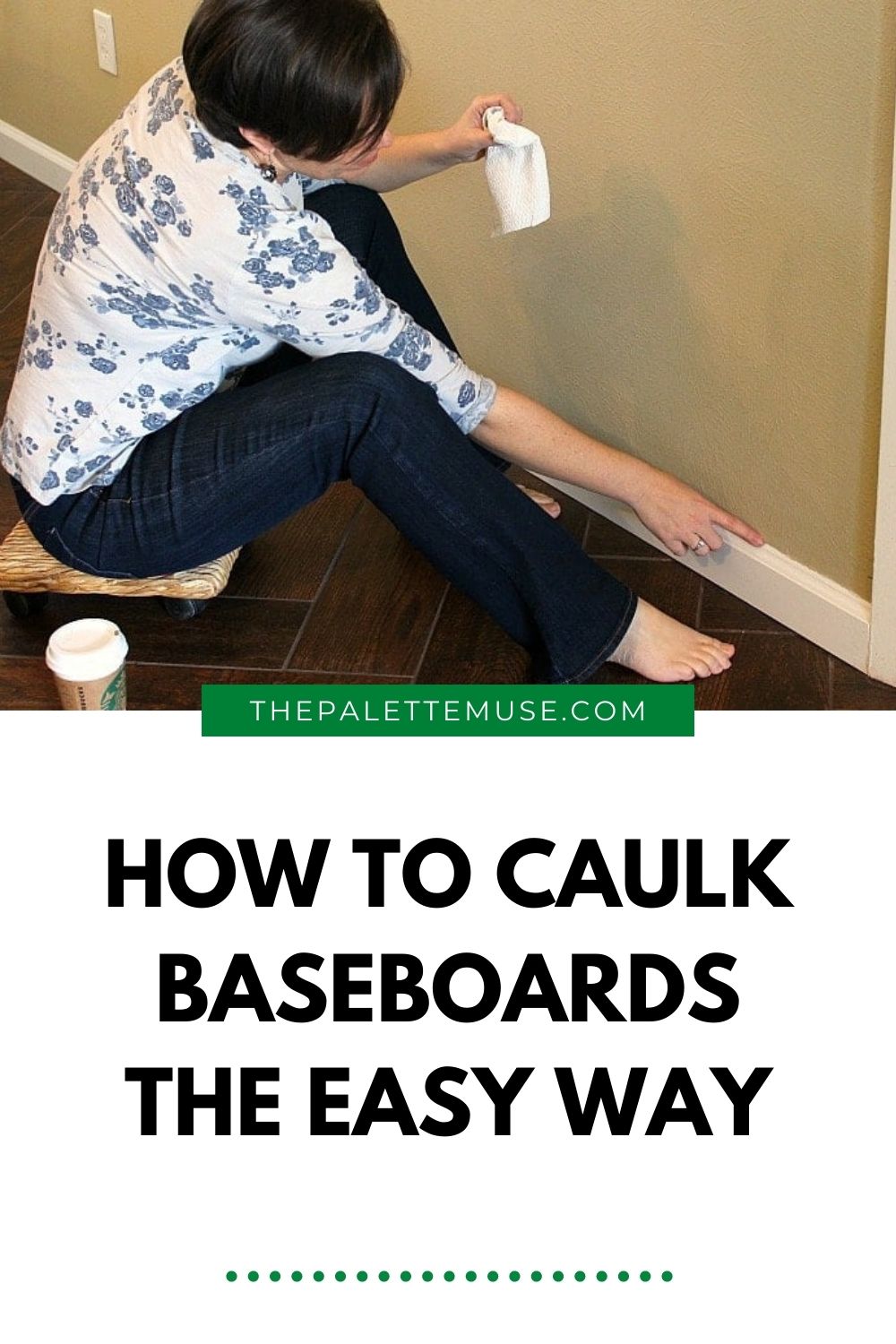The Trick to Caulking Baseboards The Palette Muse