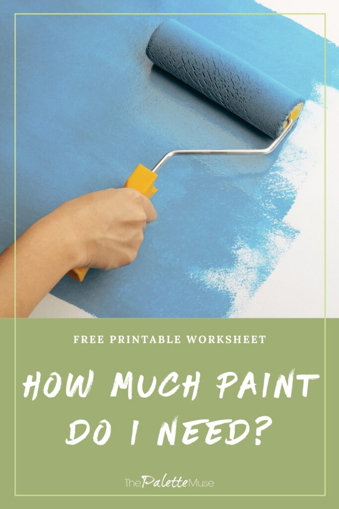 How Much Paint Do I Need? The Palette Muse