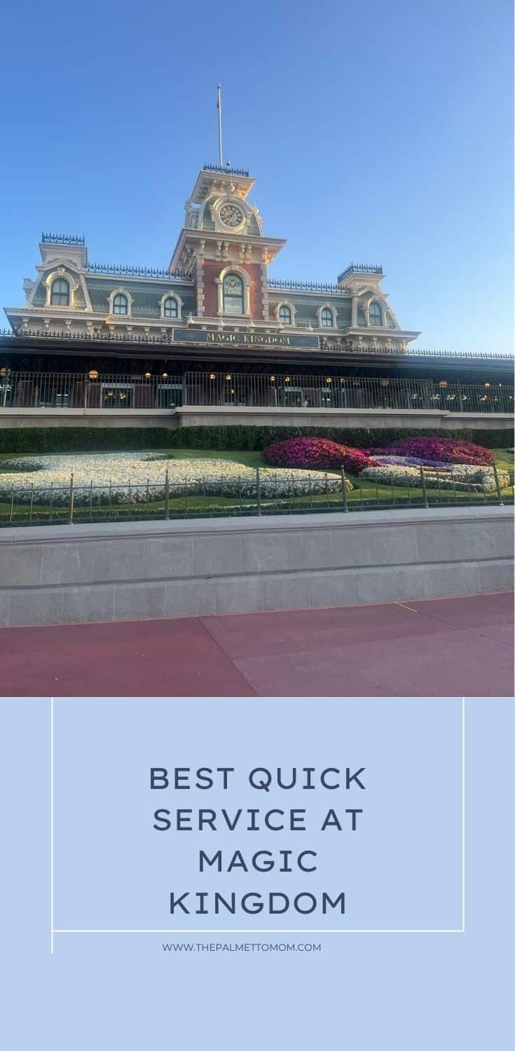 Visiting the Best Counter Service at Magic Kingdom The Palmetto Mom
