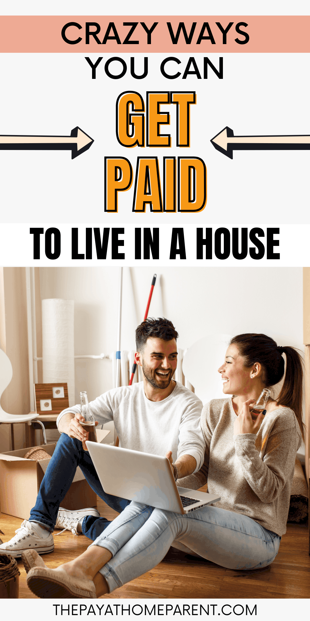 10 Easy Ways to Get Paid to Live in a House