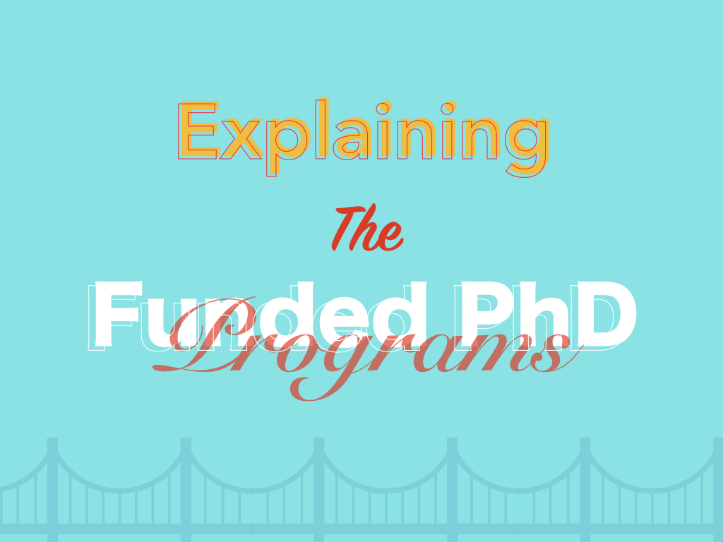 Explaining Funded PhD Programs ThePhDHub