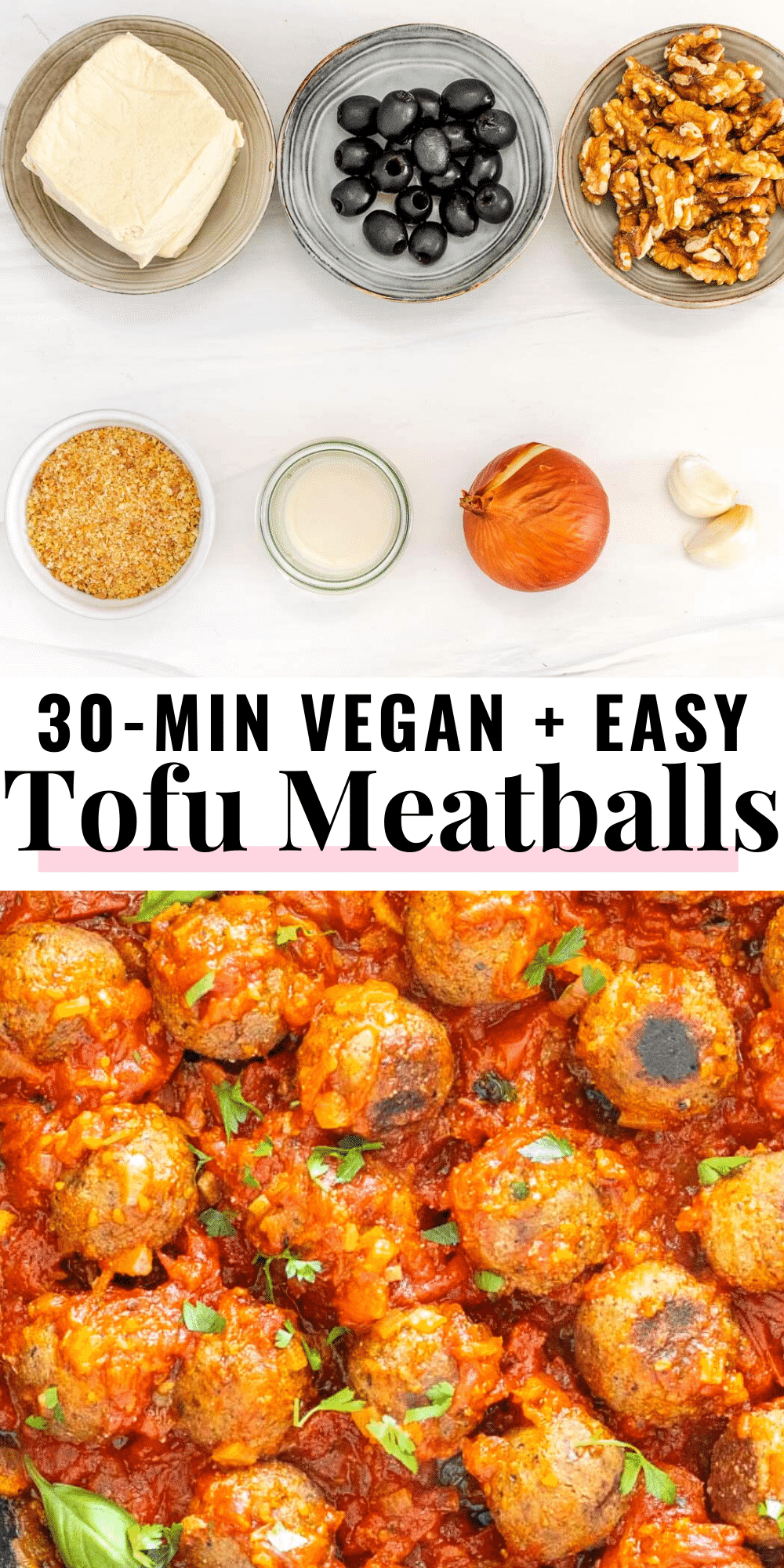 Easy Tofu Meatballs with Marinara Sauce The Plant Based School