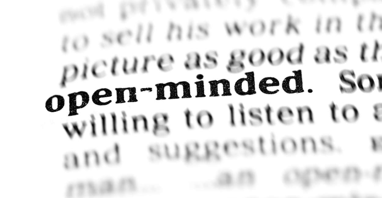 OpenMinded Why It Matters and How to Do It Right
