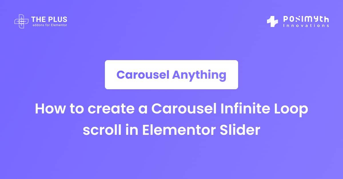 How to create a Carousel Infinite Loop scroll in Elementor Slider