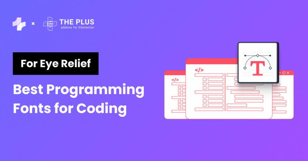 10 Best Programming Fonts for Coding in 2024 [For Eye Relief] The