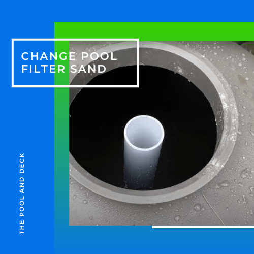 How To Change Pool Filter Sand? An Easy 10 Step Guide!
