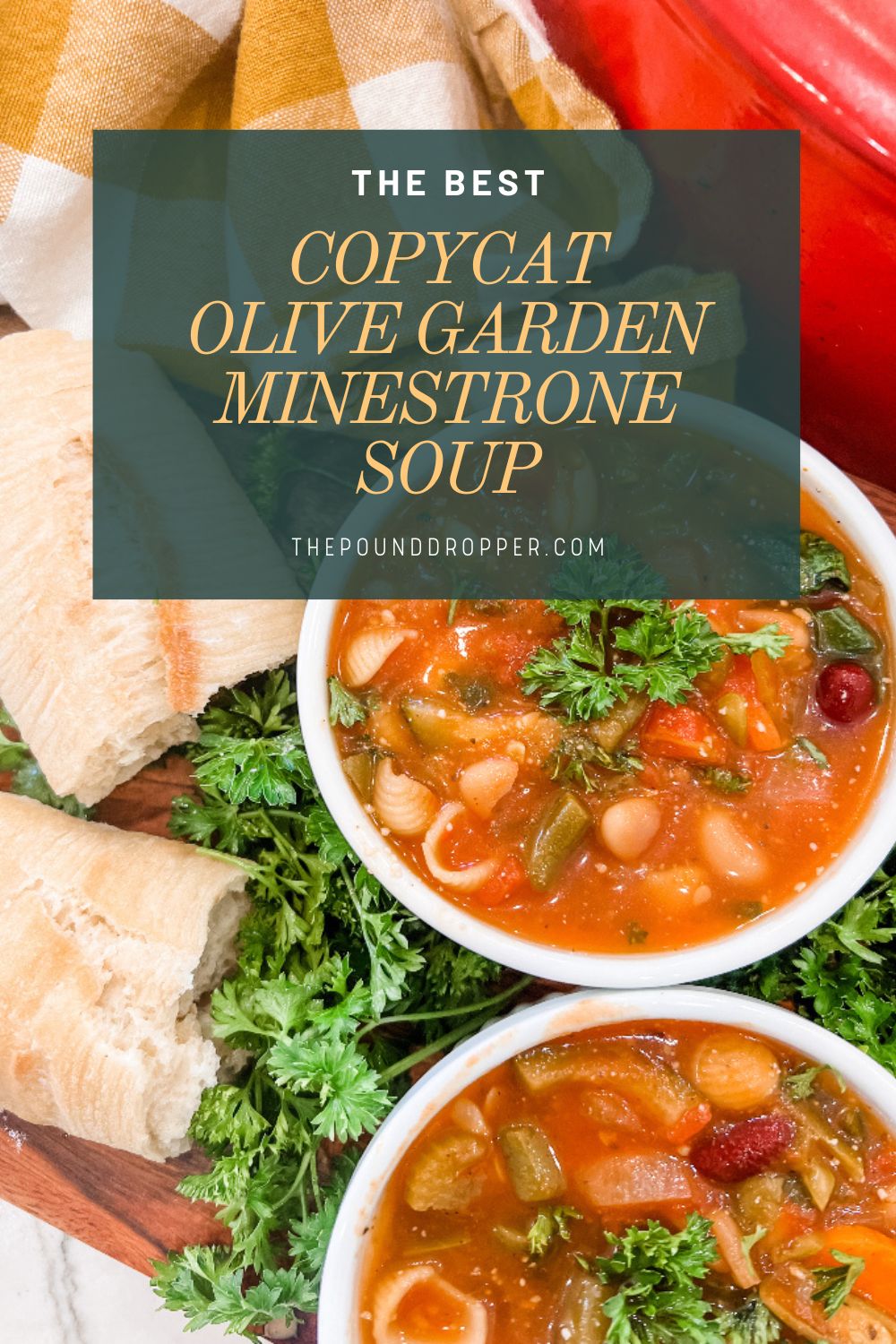 Copycat Olive Garden Minestrone Soup Pound Dropper